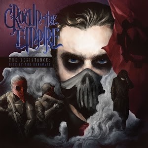 1b Crown the Empire - The Resistance_Rise of the Runaways