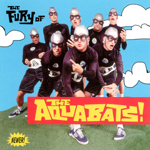 The_Fury_of_The_Aquabats!